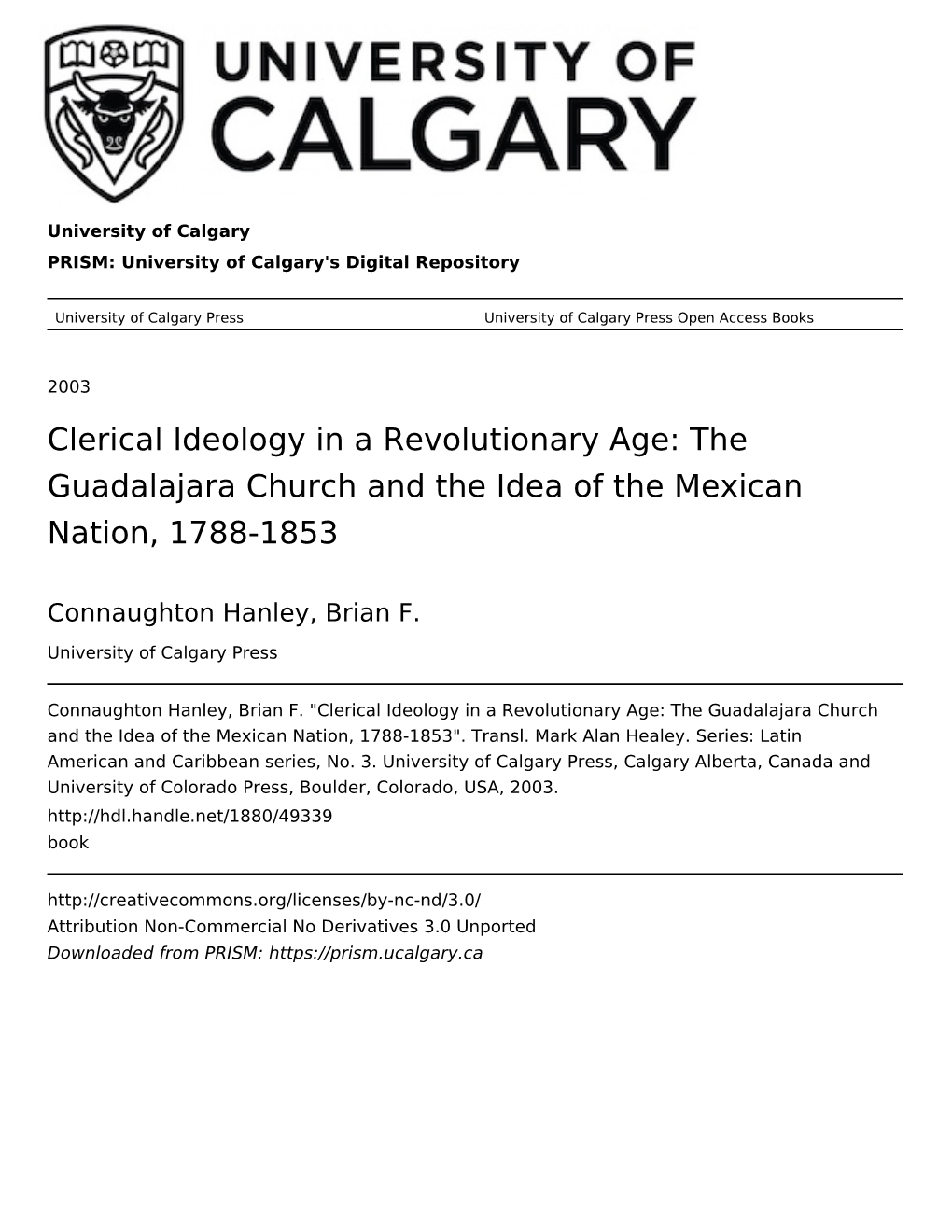 Clerical Ideology in a Revolutionary Age: the Guadalajara Church and the Idea of the Mexican Nation, 1788-1853