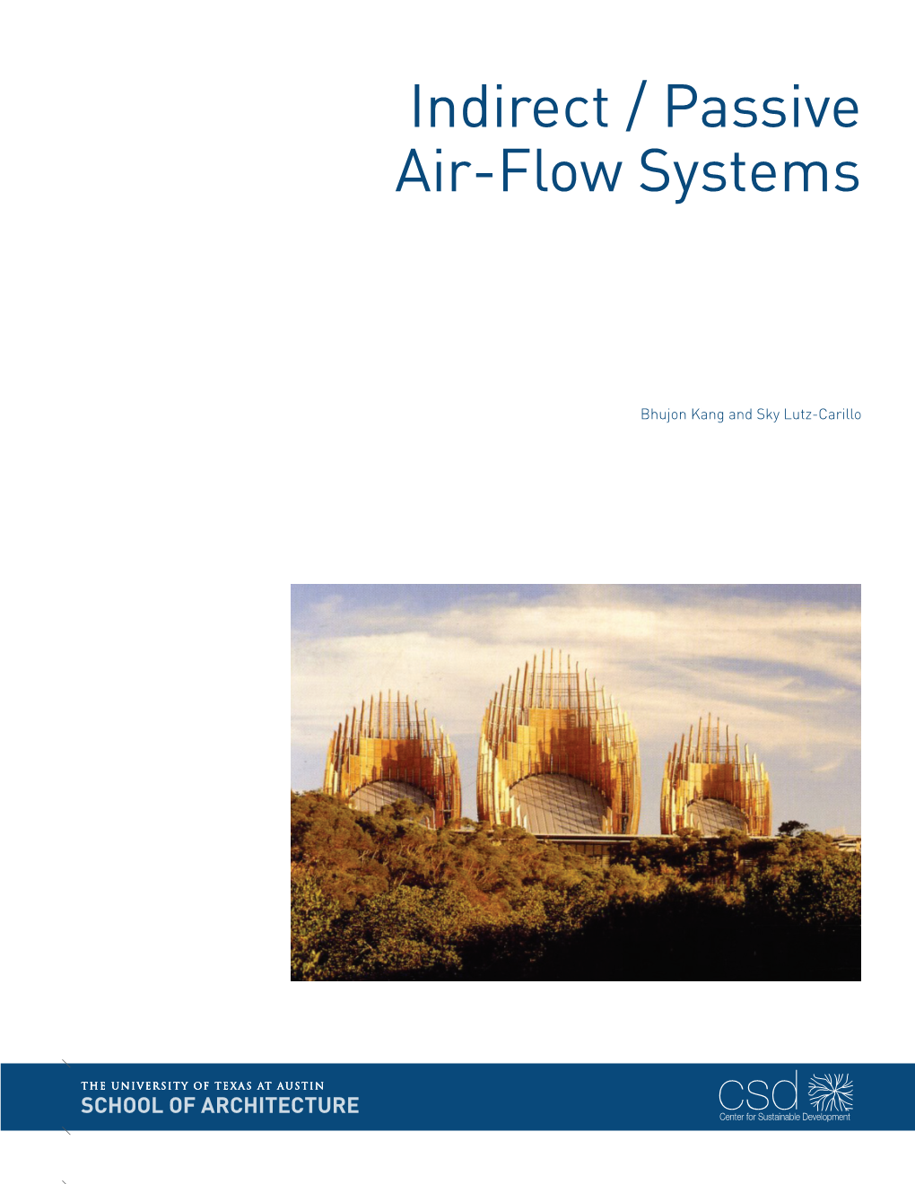 Indirect / Passive Air-Flow Systems