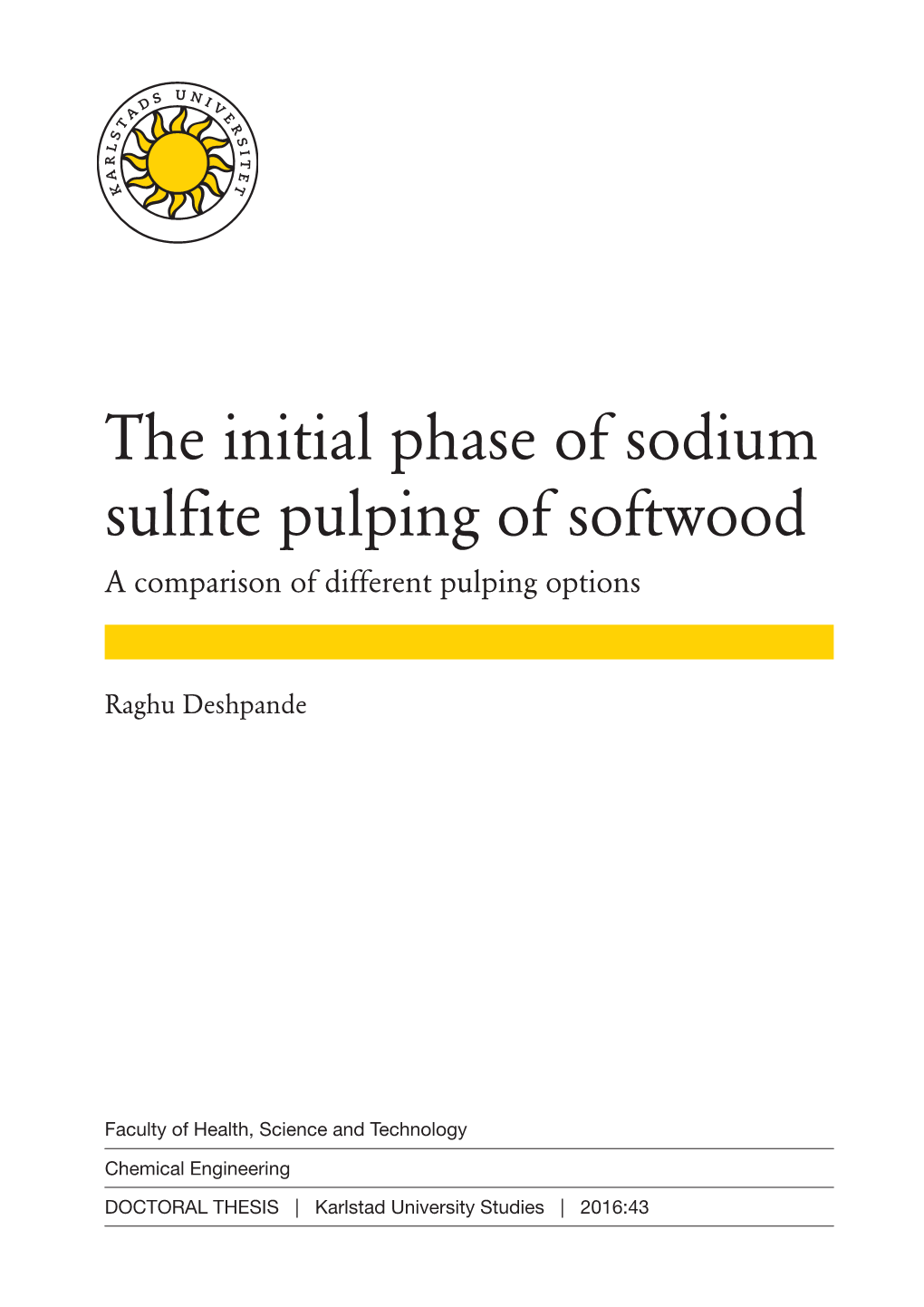 The Initial Phase of Sodium Sulfite Pulping of Softwood