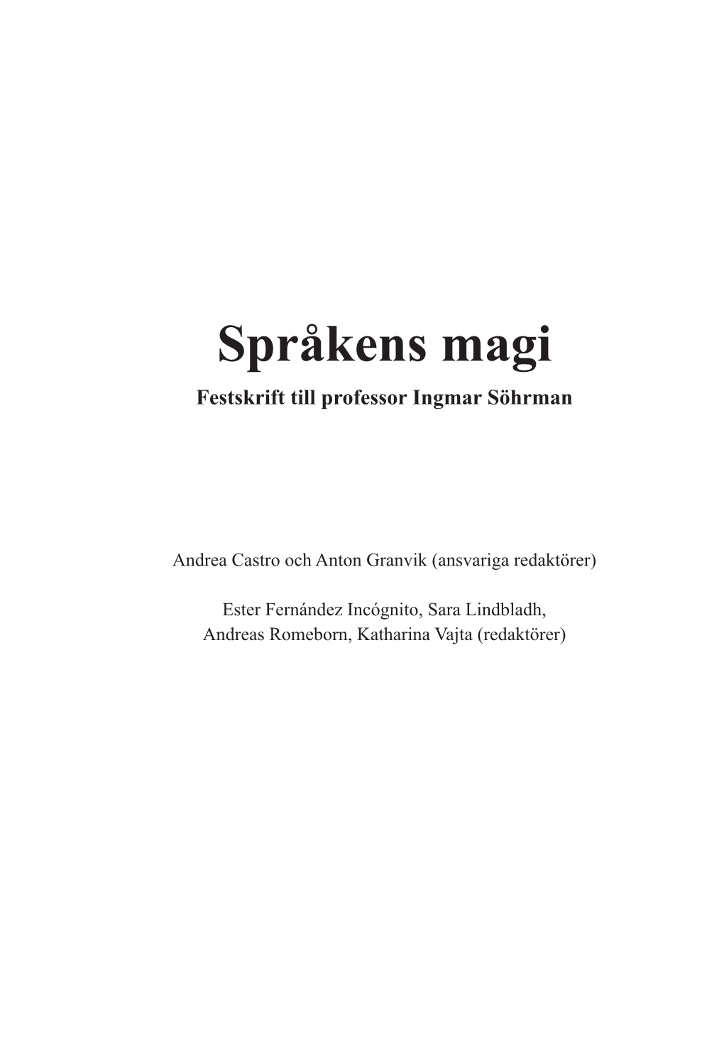 Språkens Magi Festskrift Till Professor Ingmar Söhrman
