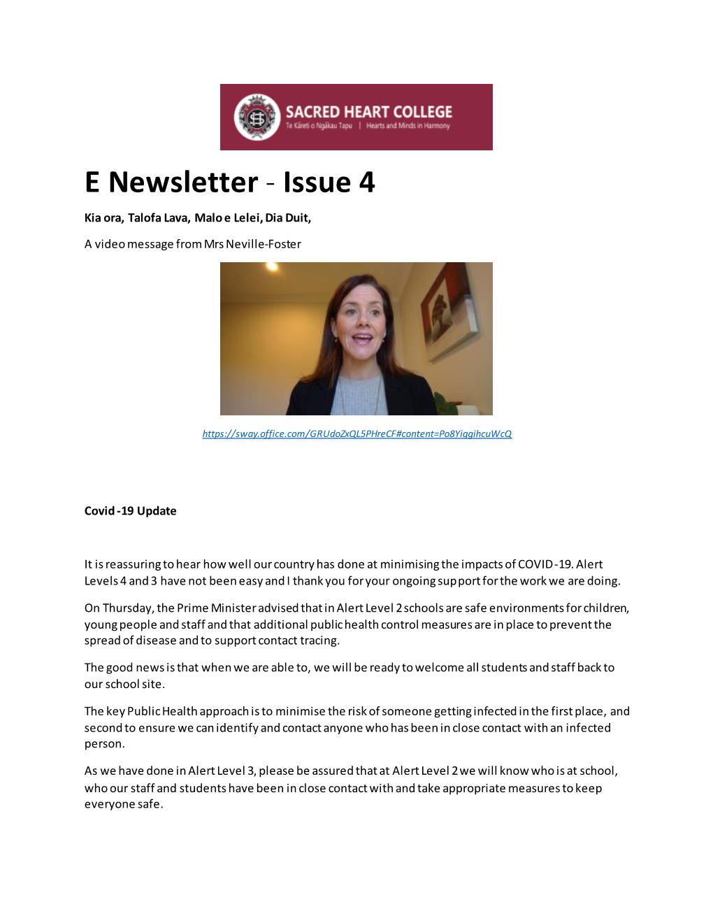 E Newsletter - Issue 4 Kia Ora, Talofa Lava, Malo E Lelei, Dia Duit