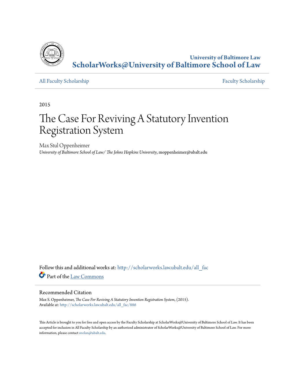 The Case for Reviving a Statutory Invention Registration System, (2015)