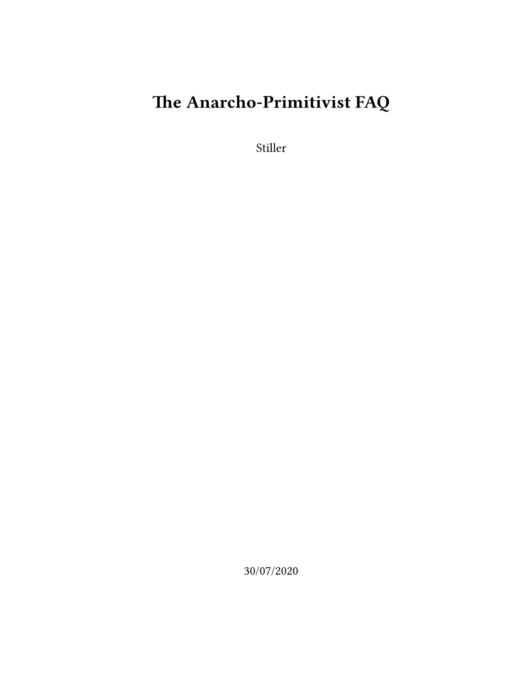 Anarcho-Primitivist FAQ