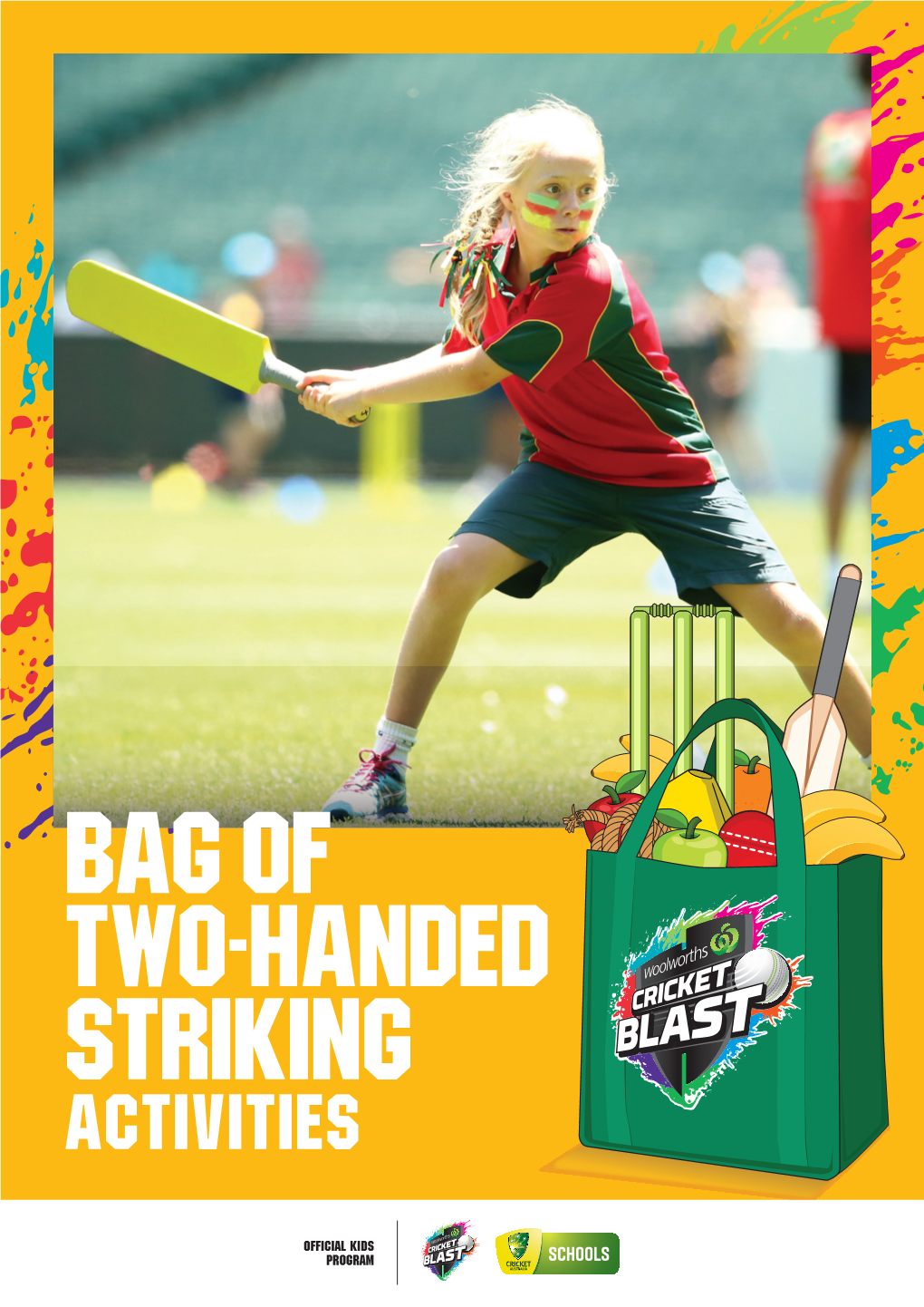 Bag of TWO-HANDED Striking Activities the Fundamental Movement Skill of the Two-Handed Strike