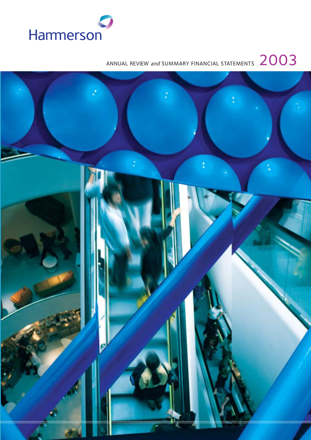 Hammerson Plc ANNUAL REVIEW and SUMMARY FINANCIAL