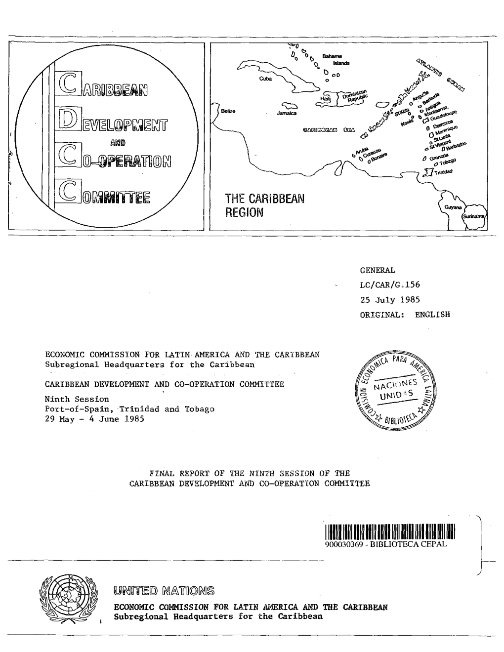 UMSTEO GMTD©G^ ECONOMIC COMMISSION for LATIN AMERICA and the CARIBBEAN ( Subregional Headquarters for the Caribbean - III - CONTENTS