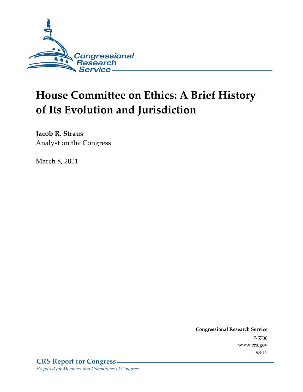 House Committee on Ethics: a Brief History of Its Evolution and Jurisdiction