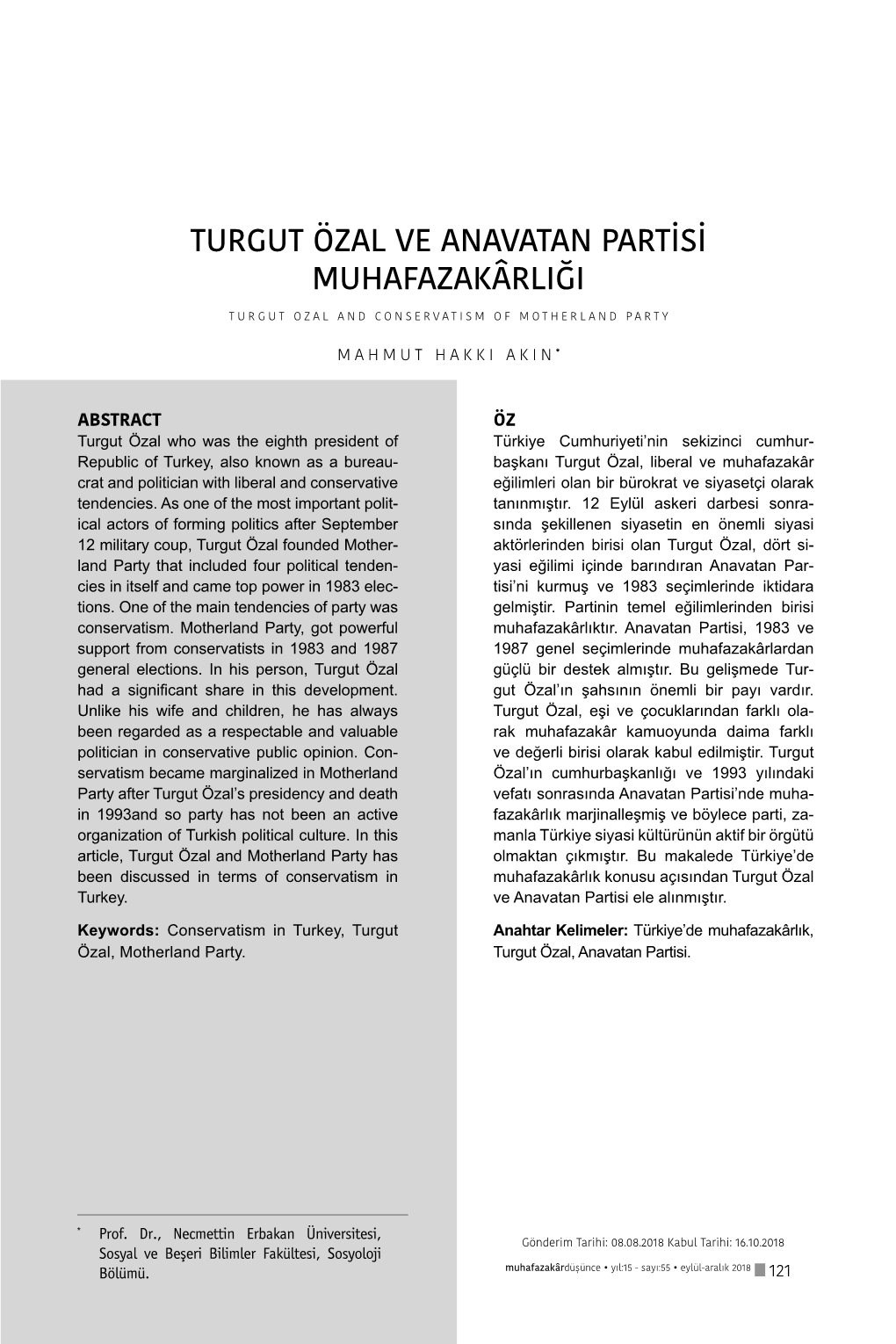 Turgut Özal Ve Anavatan Partisi Muhafazakârliği Turgut Ozal and Conservatism of Motherland Party