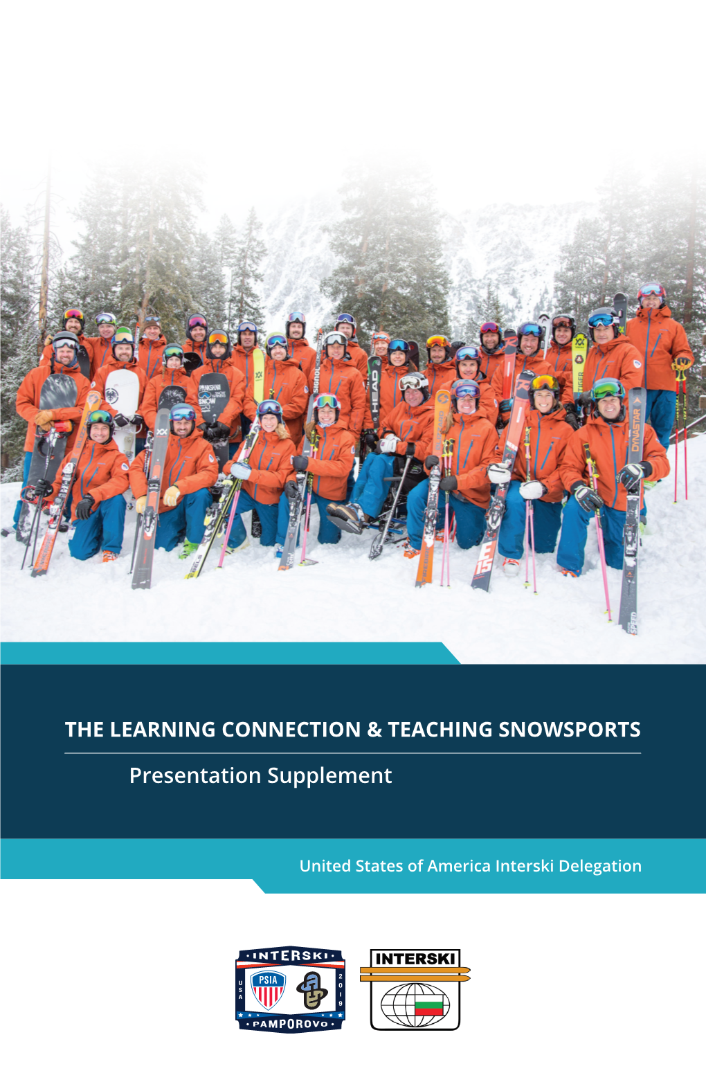 The Learning Connection & Teaching Snowsports Presentation Supplement