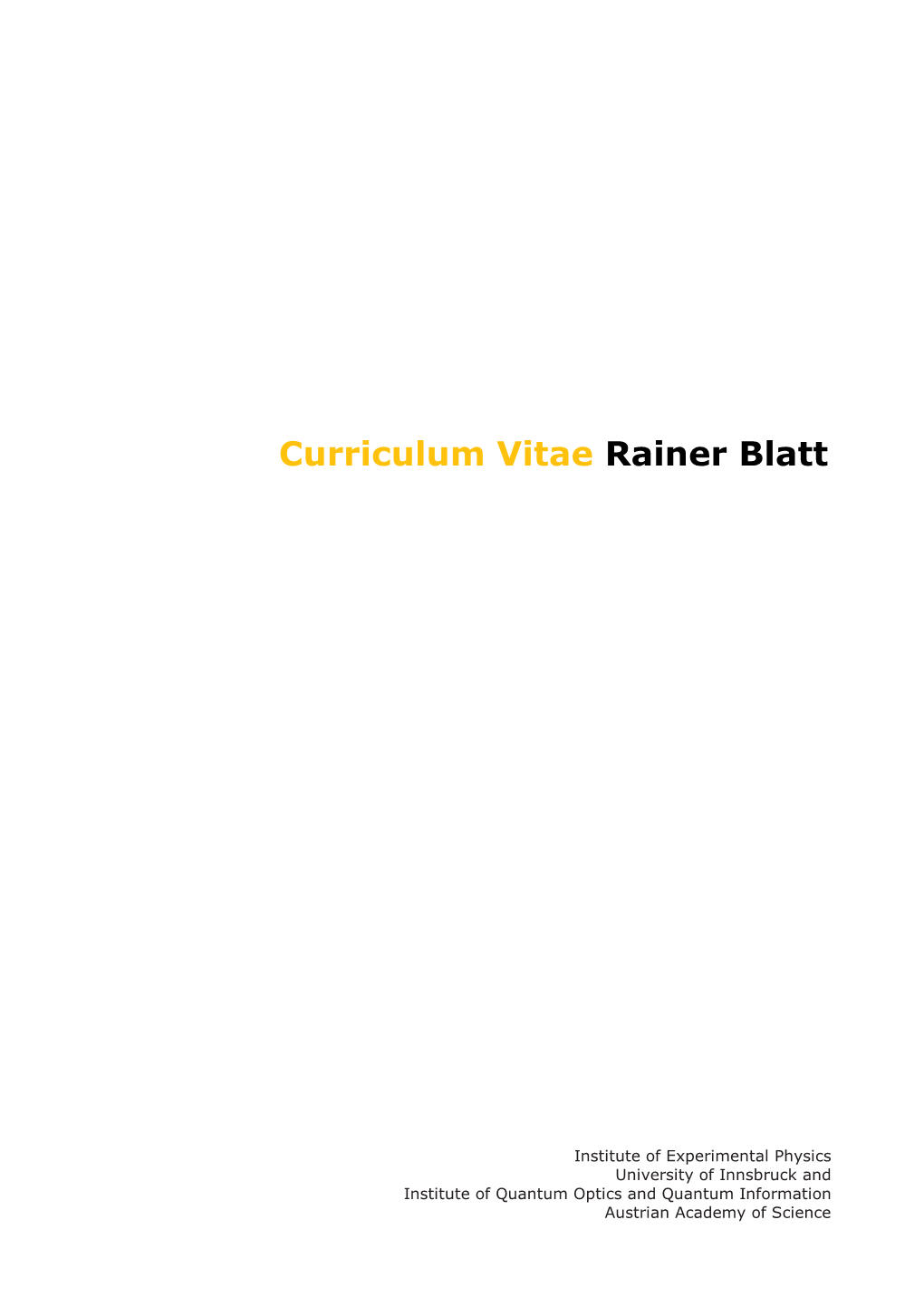 Curriculum Vitae Rainer Blatt