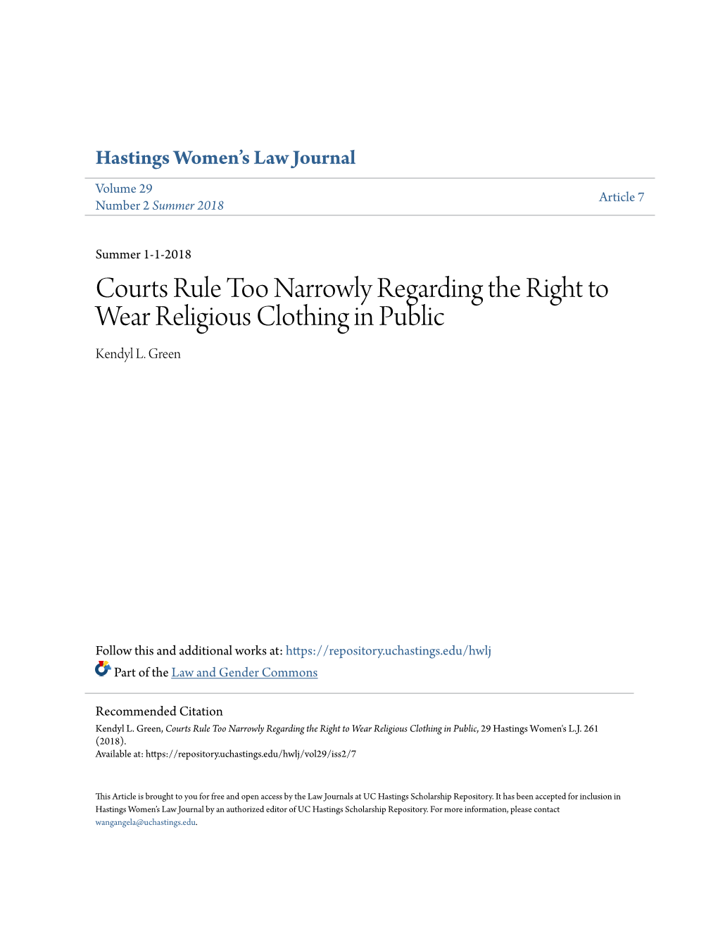 Courts Rule Too Narrowly Regarding the Right to Wear Religious Clothing in Public Kendyl L