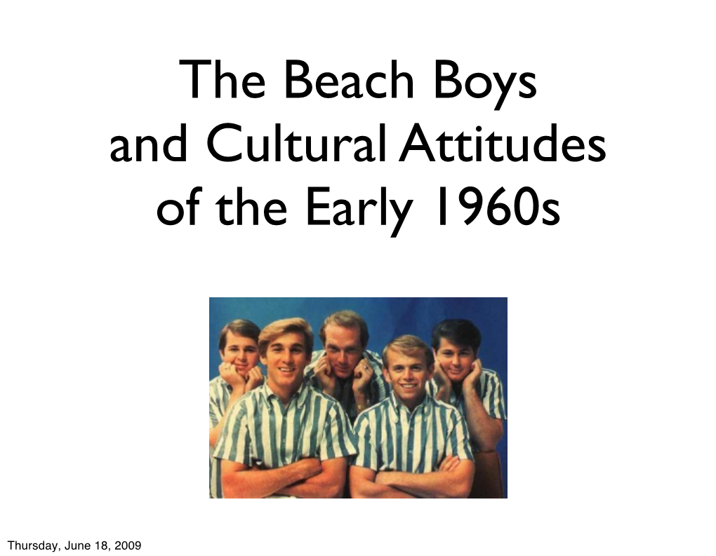 Beach Boys and Cultural Attitudes of the Early 1960S