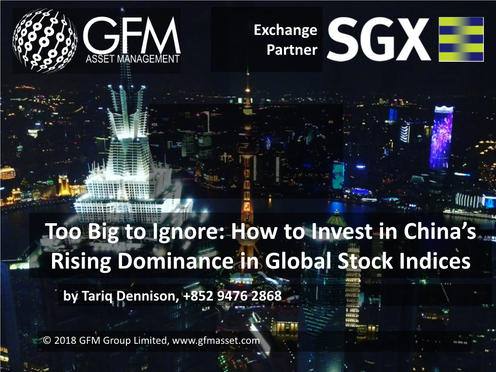 How to Invest in China's Rising Dominance in Global Stock Indices