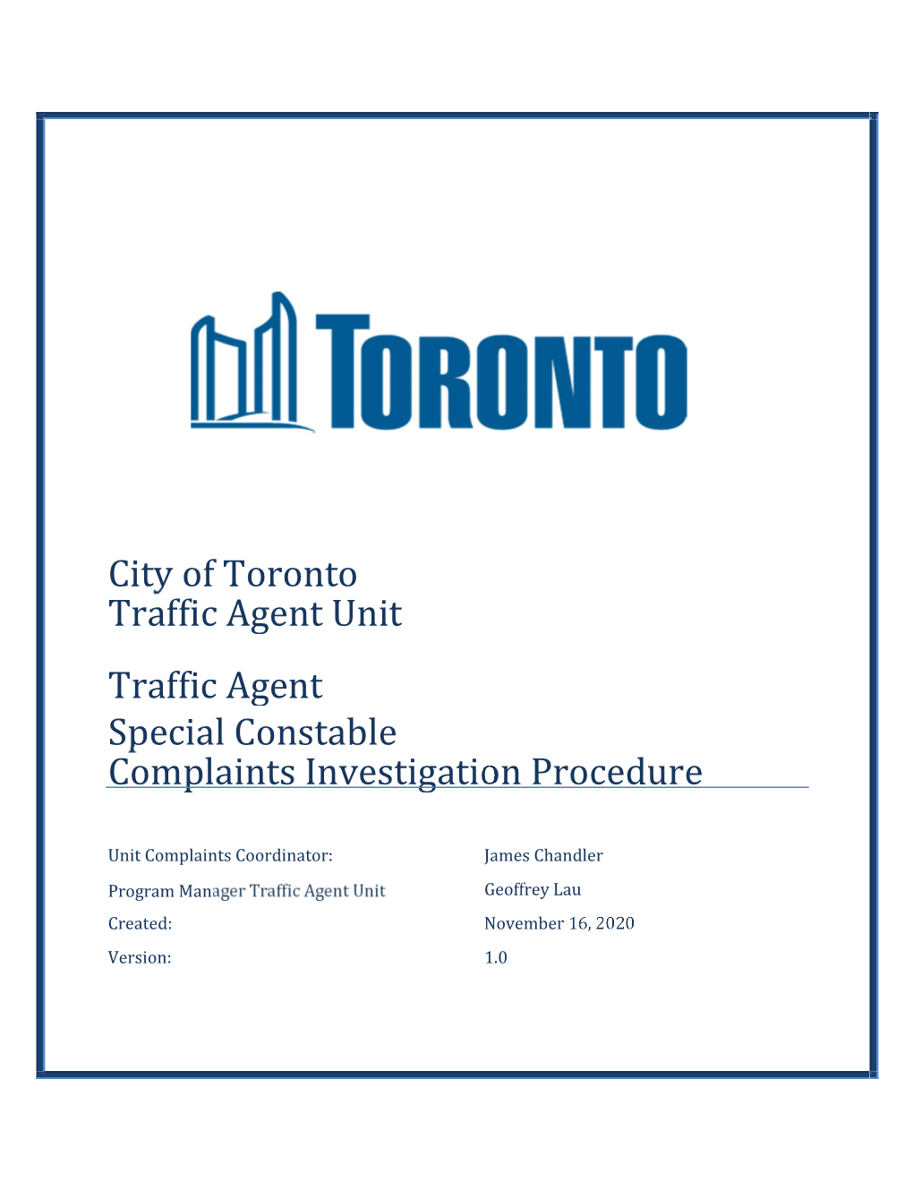 City of Toronto Traffic Agent Unit Special Constable Complaints Investigation Procedure