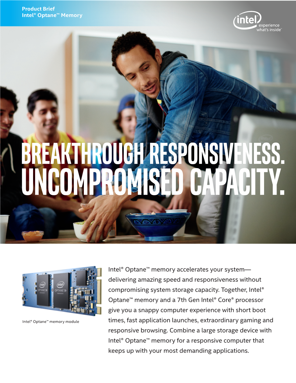 Intel® Optane™ Memory—Breakthrough Responsiveness