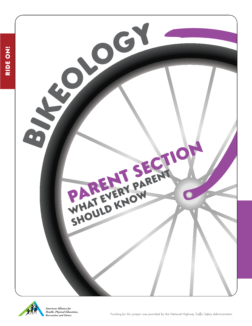 BIKEOLOGY COURSE Recreation Anddance Health, Physicaleducation, American Alliancefor 3 • Contents