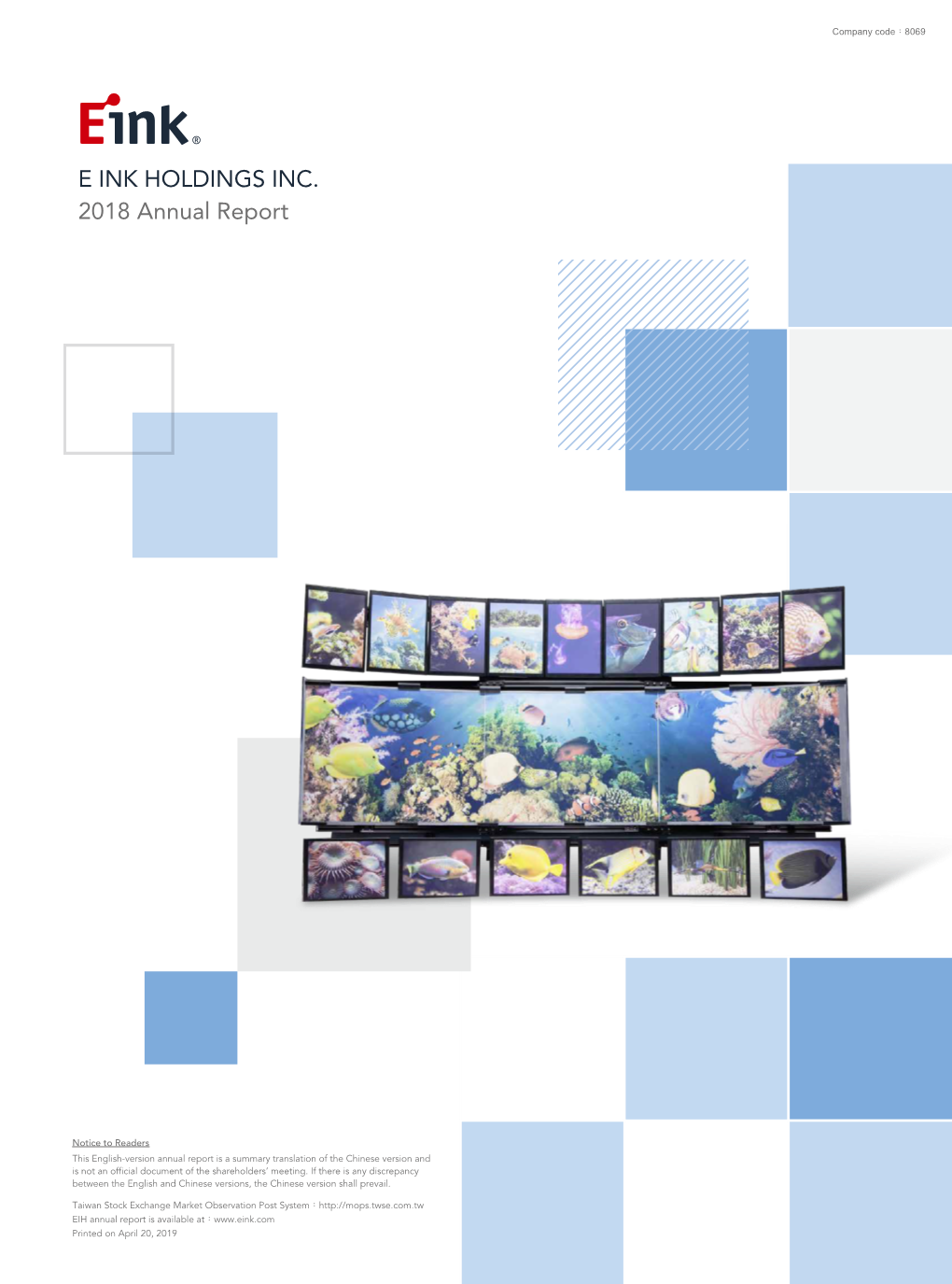 2018 Annual Report E INK HOLDINGS INC
