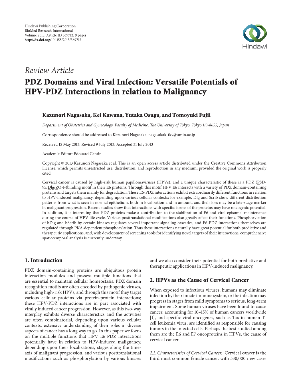 Versatile Potentials of HPV-PDZ Interactions in Relation to Malignancy