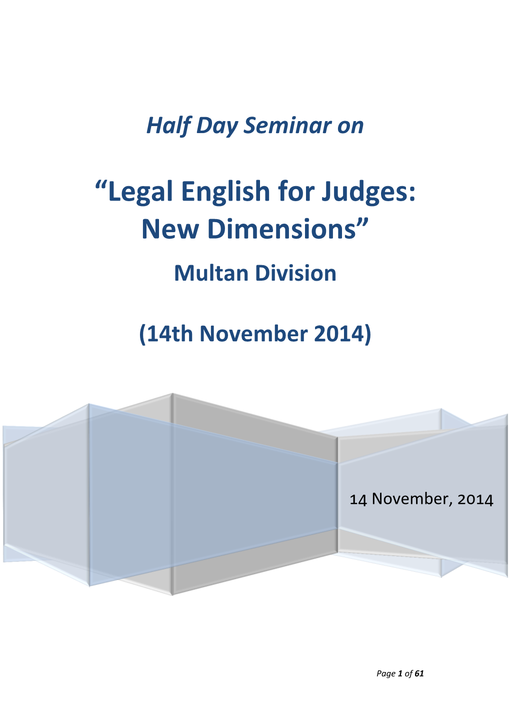 “Legal English for Judges: New Dimensions” Multan Division