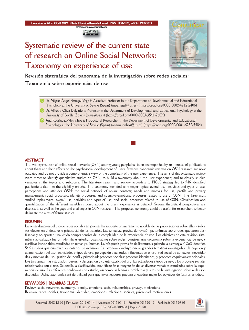 Systematic Review of the Current State of Research on Online Social