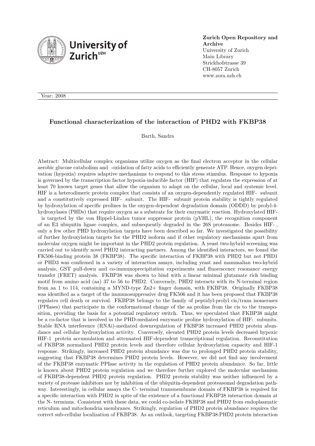 Functional Characterization of the Interaction of PHD2 with FKBP38