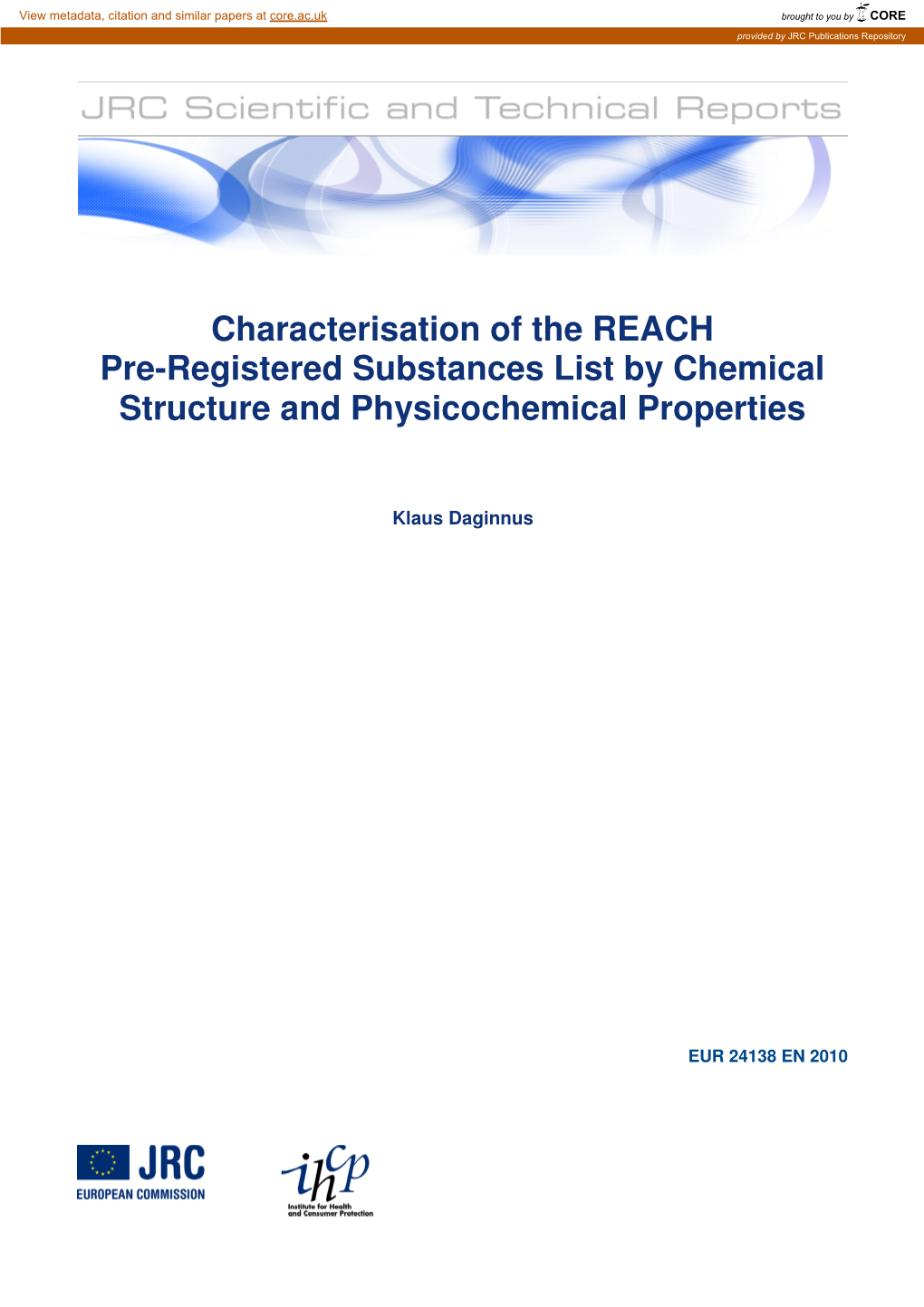 Characterisation of the REACH Pre-Registered Substances List By