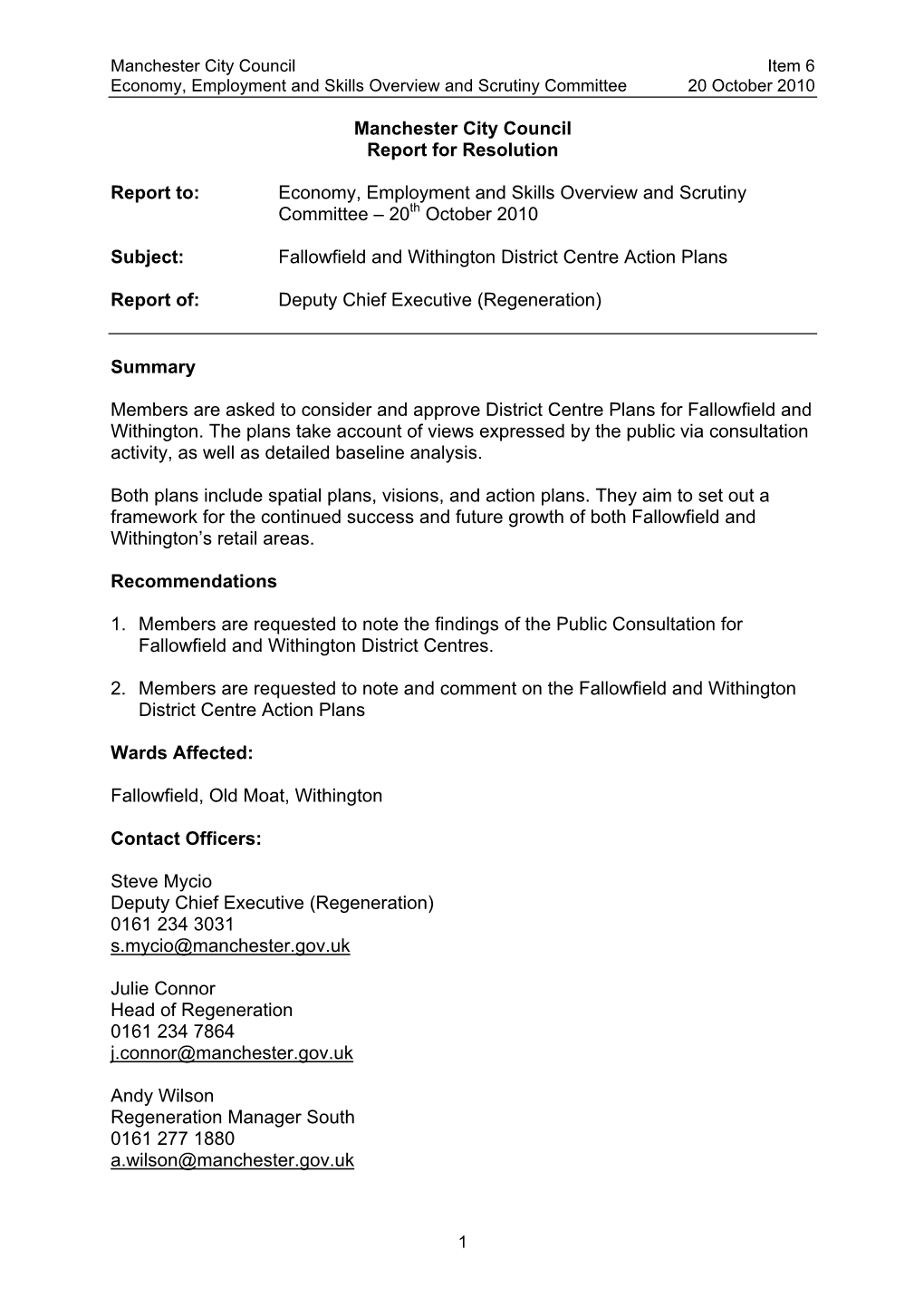 Fallowfield and Withington District Plan Report to the Economy, Employment and Skills Overview and Scrutiny Committee on 20 Octo