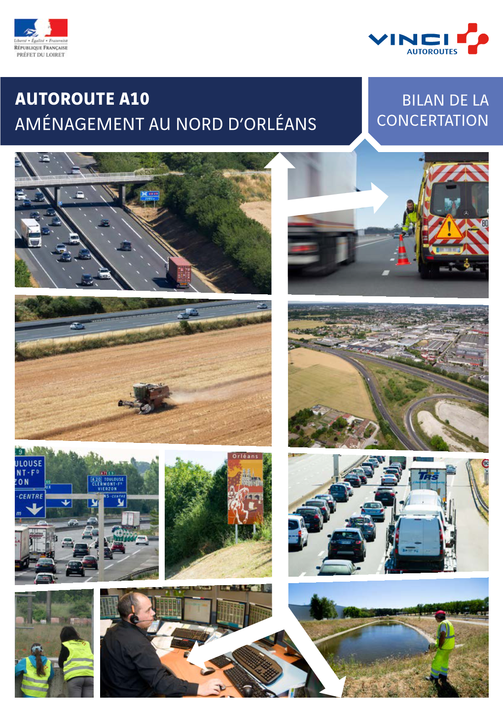 AUTOROUTE A10 Aménagement Au Nord D'orléans