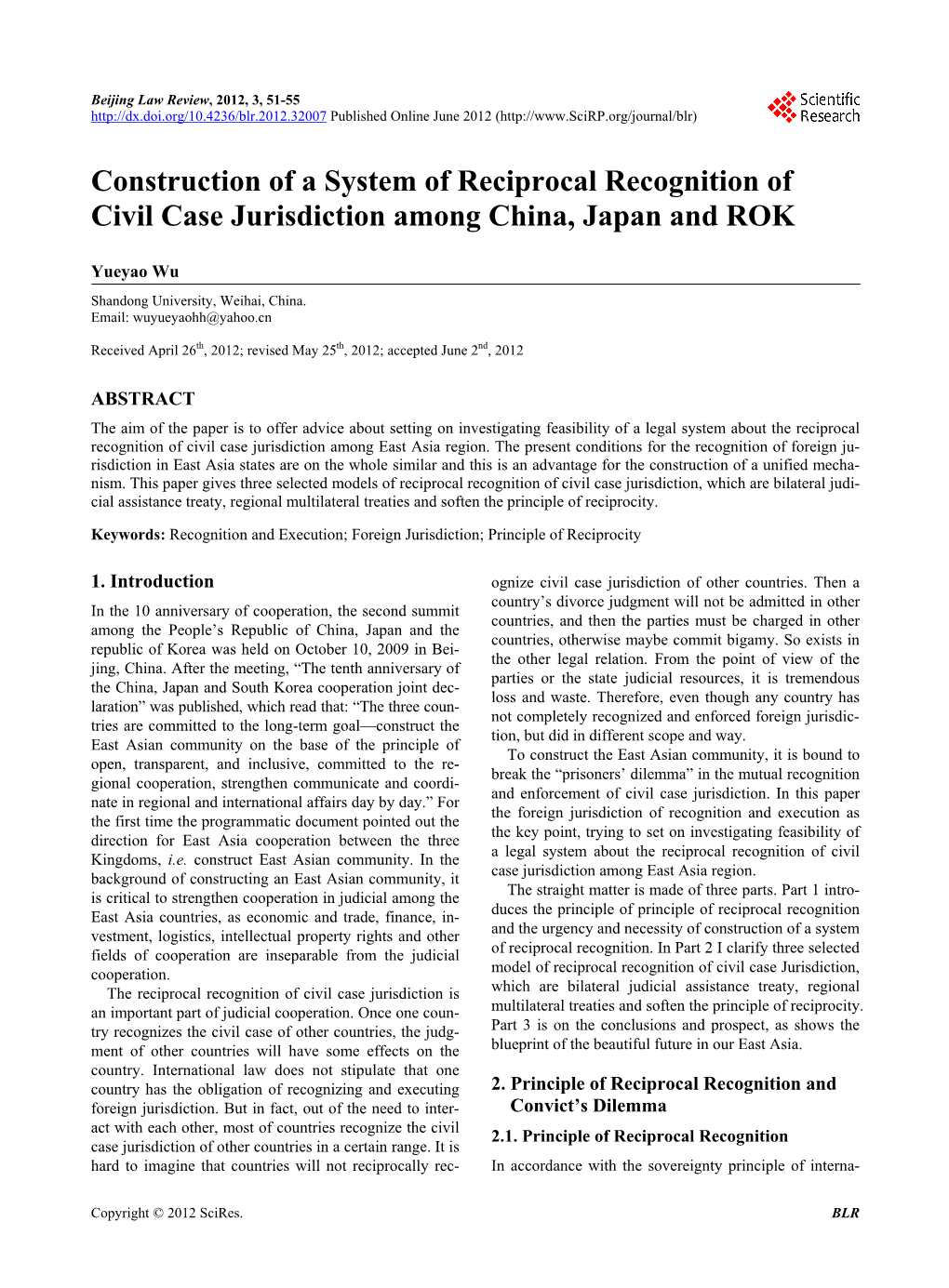 Construction of a System of Reciprocal Recognition of Civil Case Jurisdiction Among China, Japan and ROK