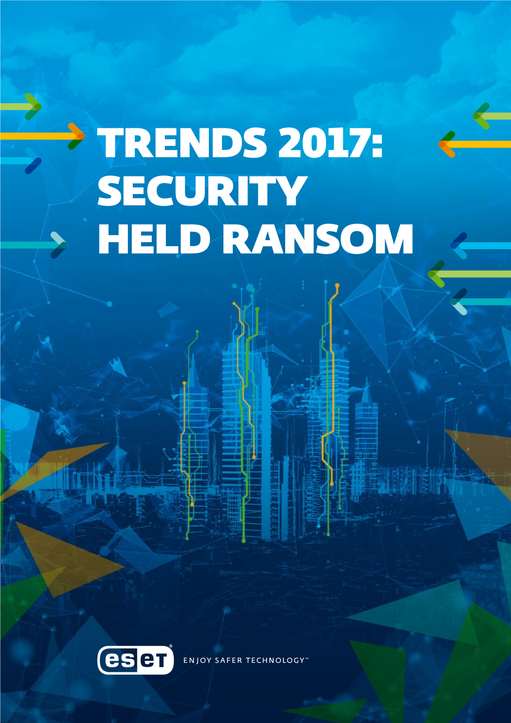 ESET Trends 2017 – Security Held Ransom
