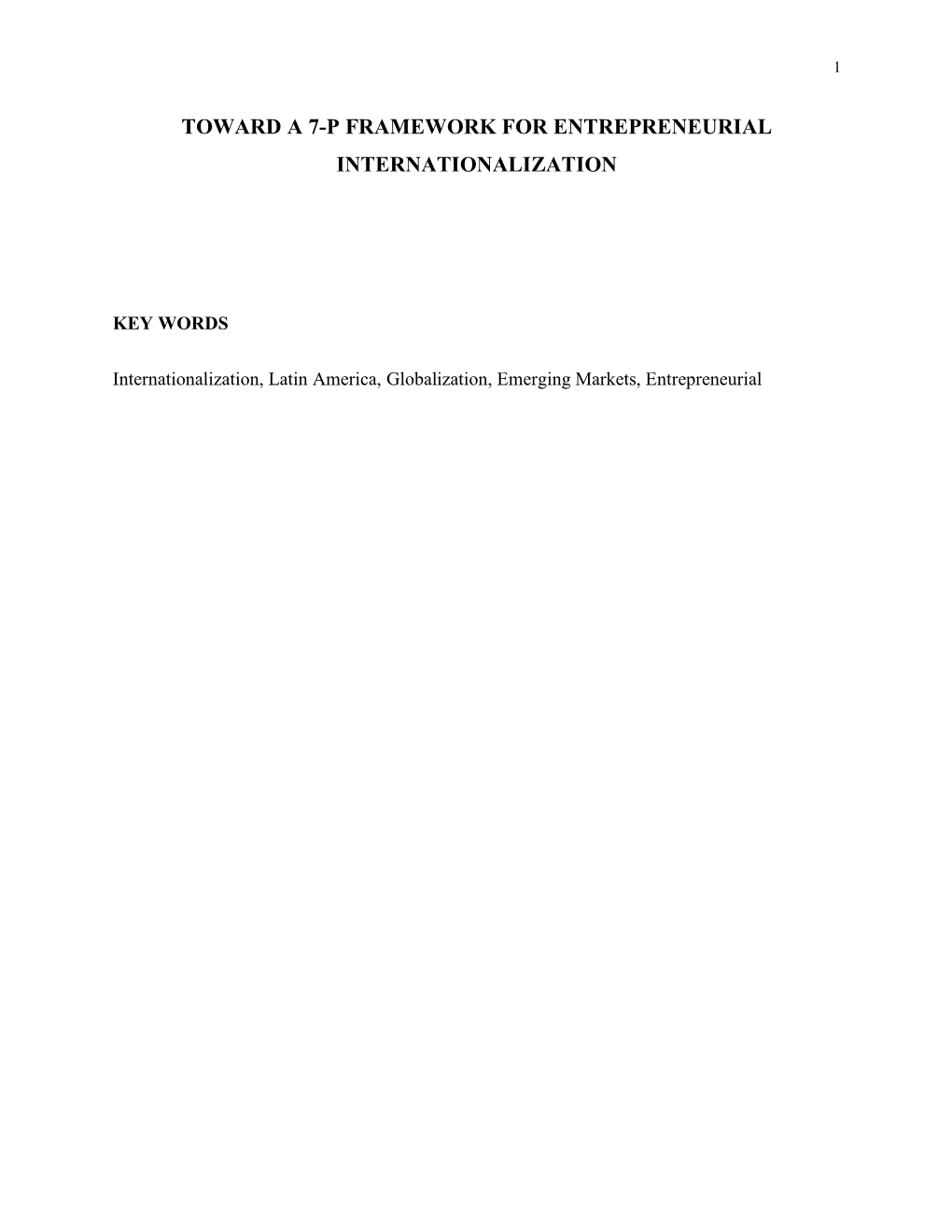 Toward a 7-P Framework for Entrepreneurial Internationalization