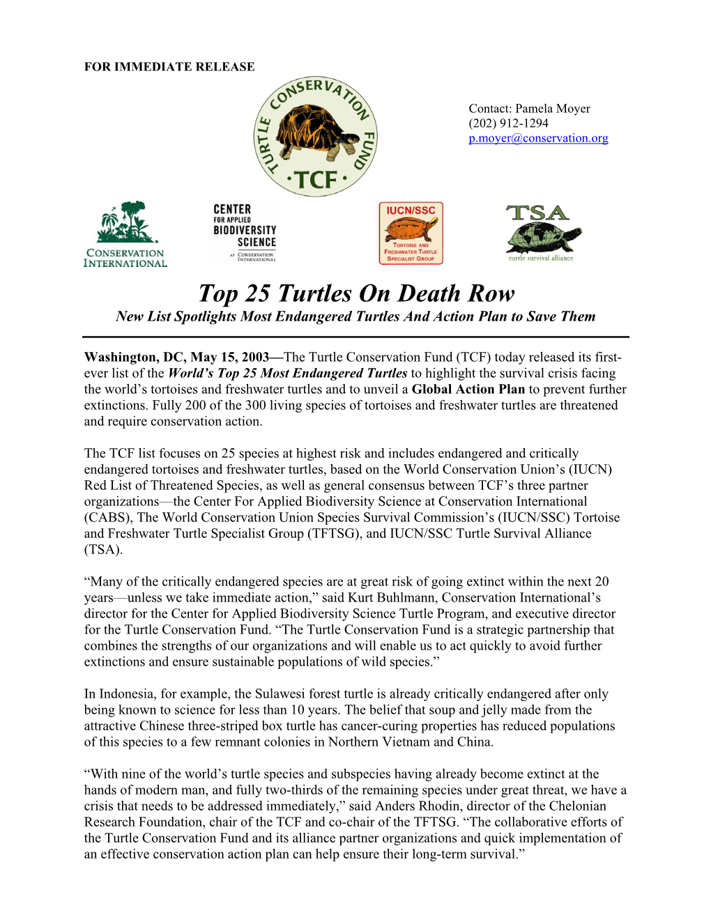 Top 25 Turtles on Death Row New List Spotlights Most Endangered Turtles and Action Plan to Save Them