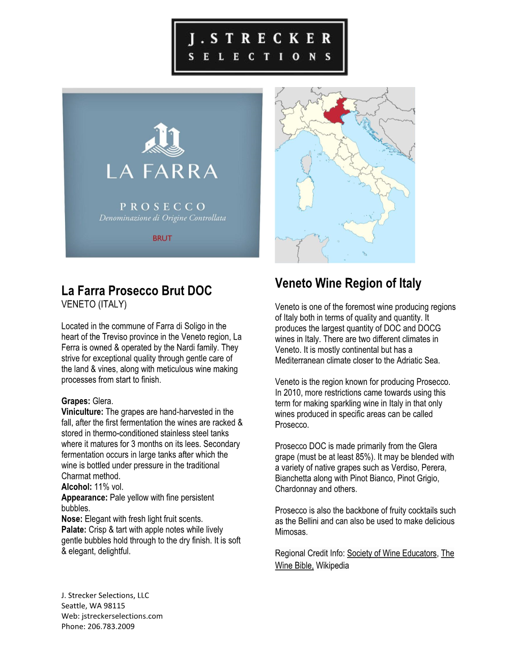 La Farra Prosecco Brut DOC Veneto Wine Region of Italy