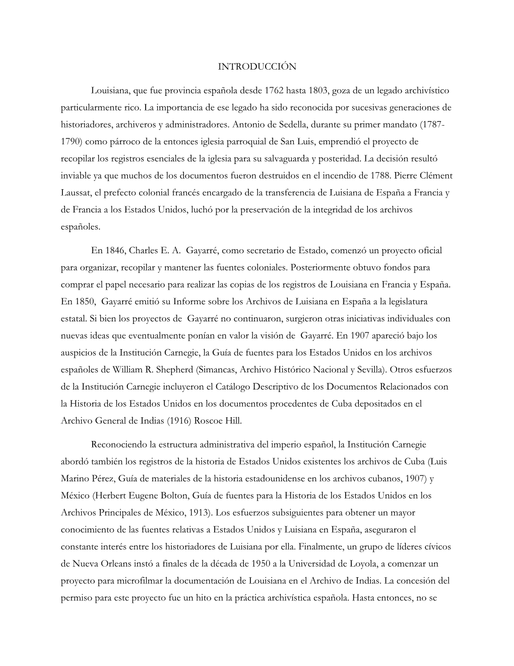 INTRODUCCIÓN Louisiana, Que Fue Provincia Española Desde 1762