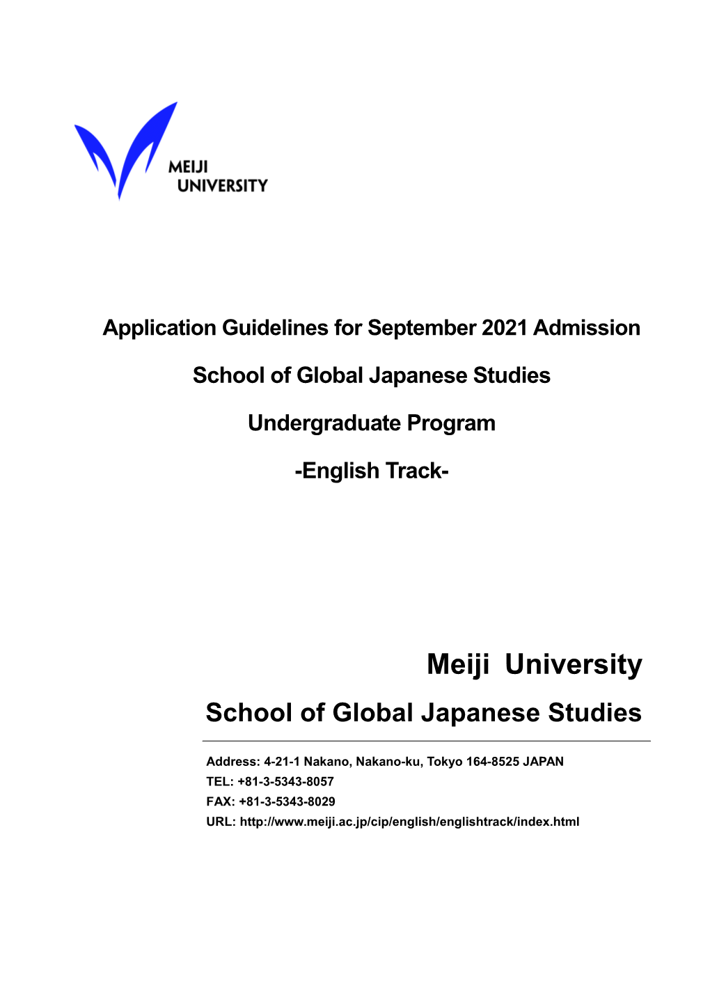 Application Guidelines for September 2021 Admission