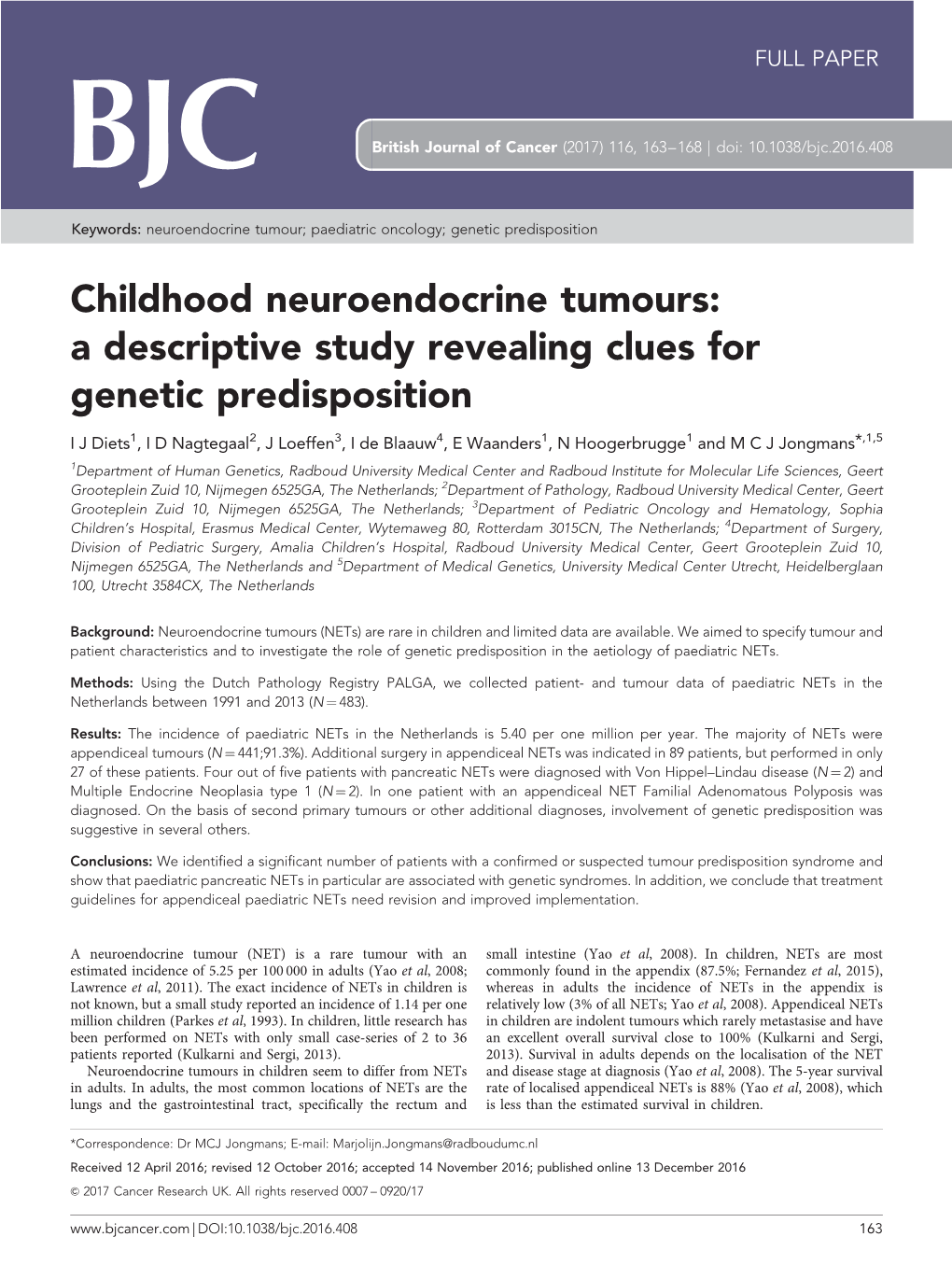 Childhood Neuroendocrine Tumours: a Descriptive Study Revealing Clues for Genetic Predisposition