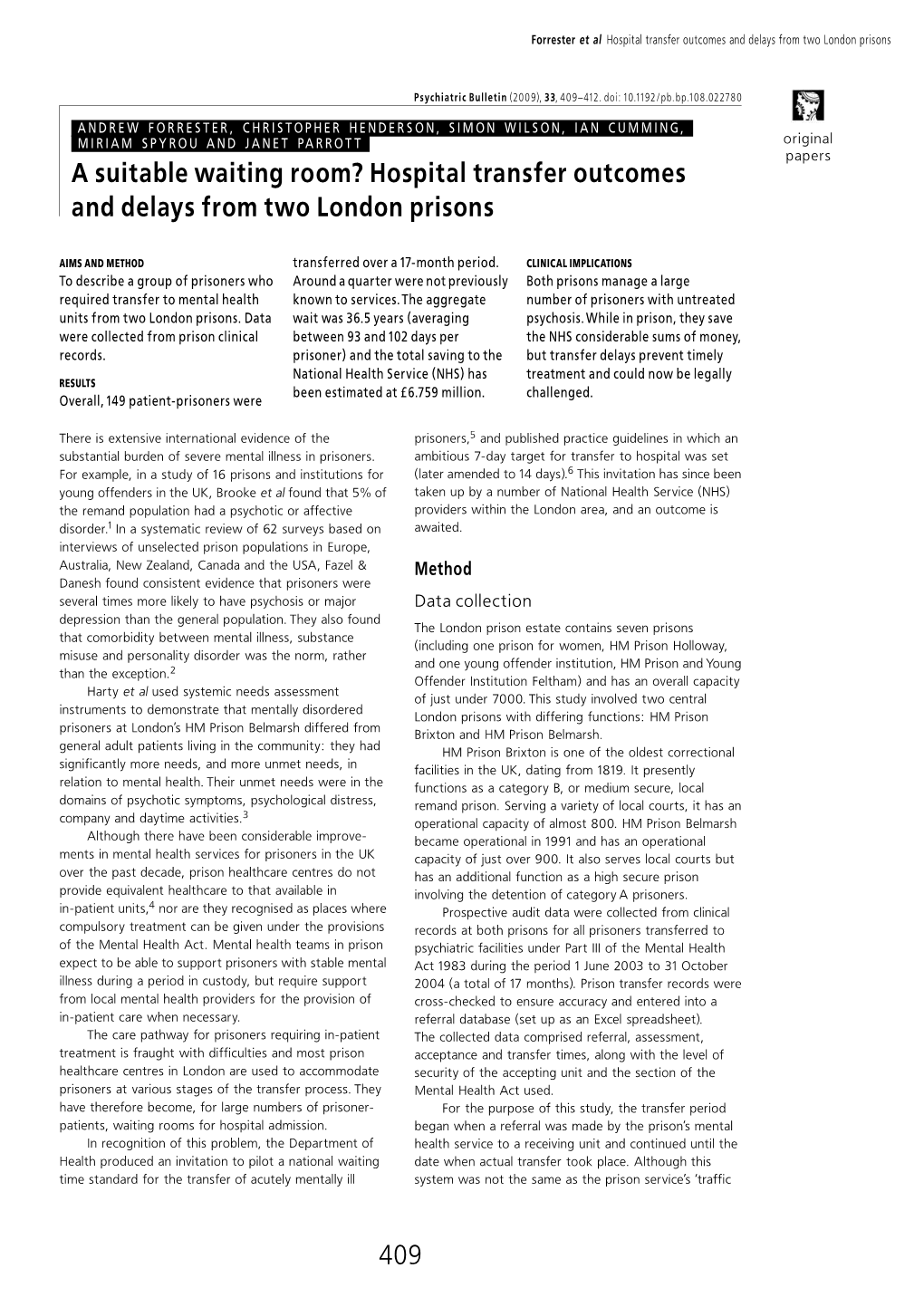 Hospital Transfer Outcomes and Delays from Two London Prisons