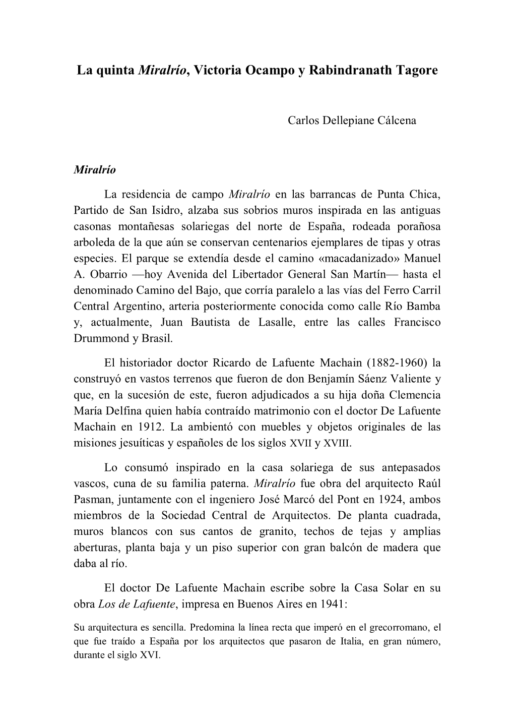 La Quinta Miralrío, Victoria Ocampo Y Rabindranath Tagore