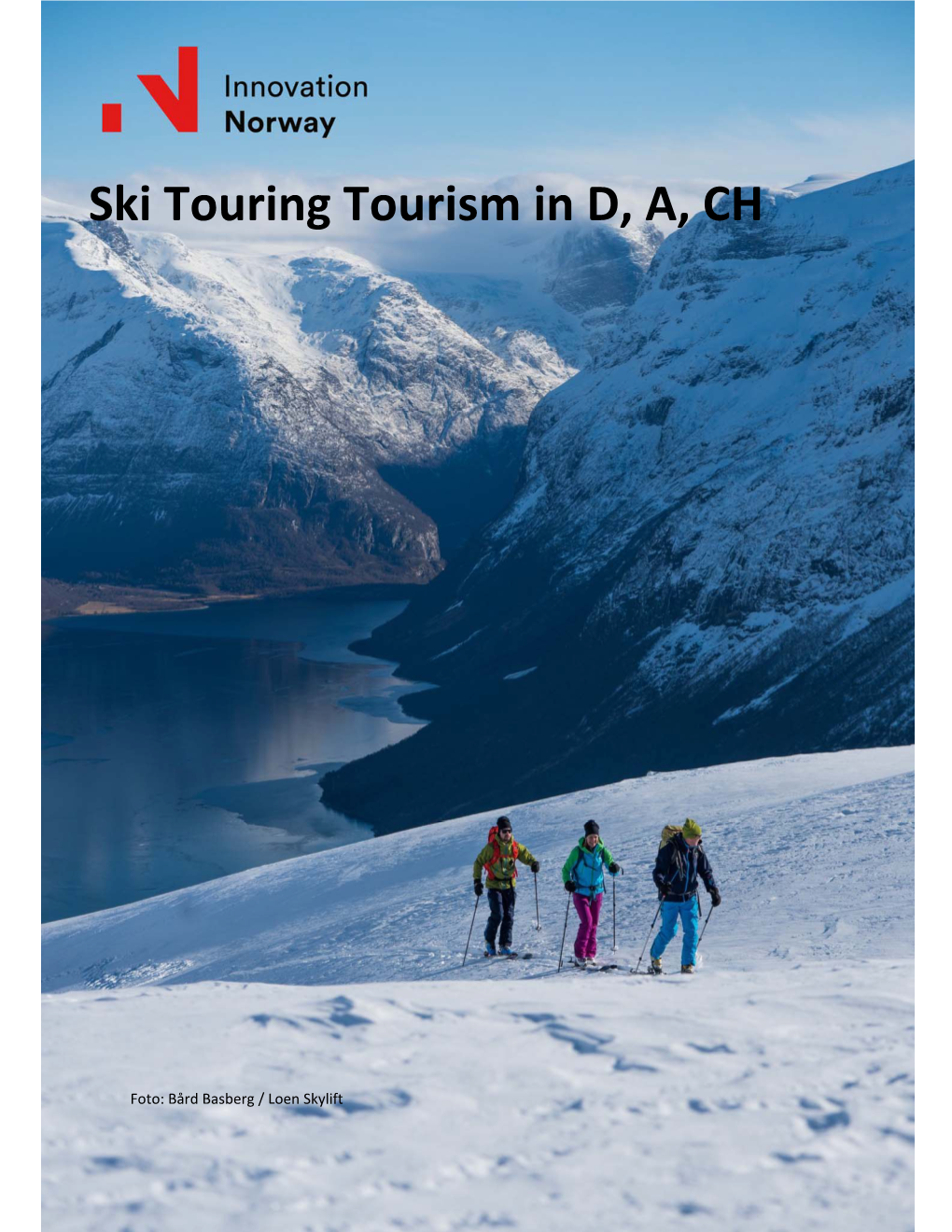 Ski Touring Tourism in D, A, CH