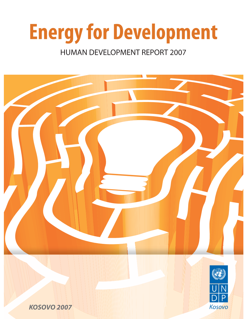 Energy for Development HUMAN DEVELOPMENT REPORT 2007