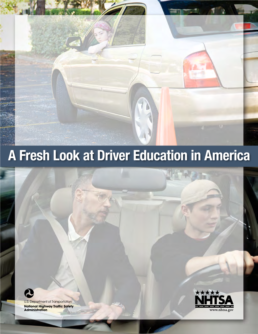 On Developing a New Generation of Driver Education