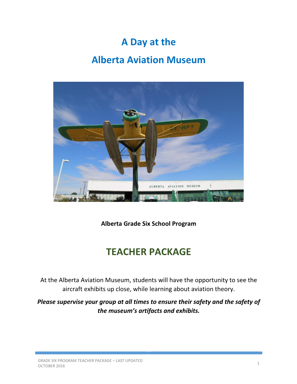 A Day at the Alberta Aviation Museum TEACHER PACKAGE