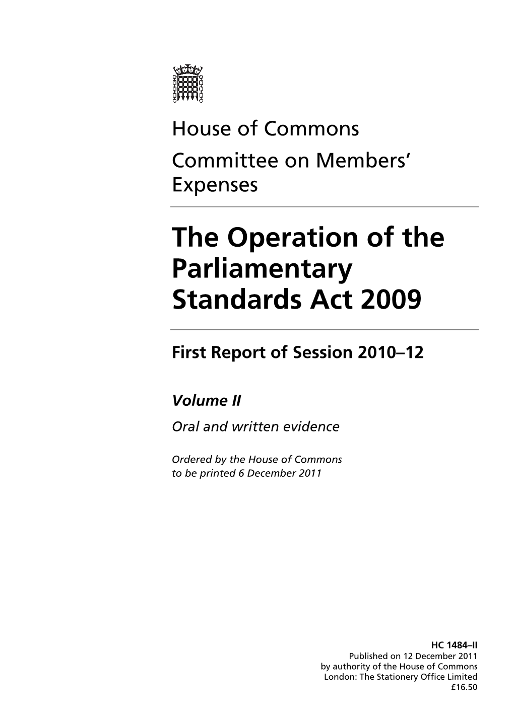 The Operation of the Parliamentary Standards Act 2009