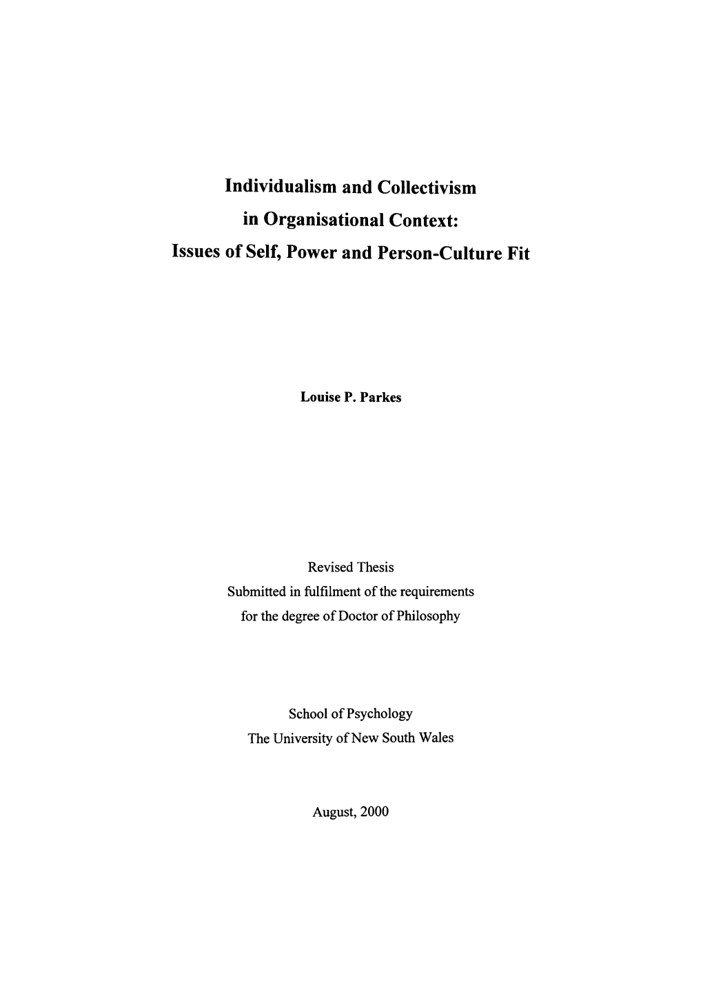 Individualism and Collectivism in Organisational Context: Issues of Self, Power and Person-Culture Fit