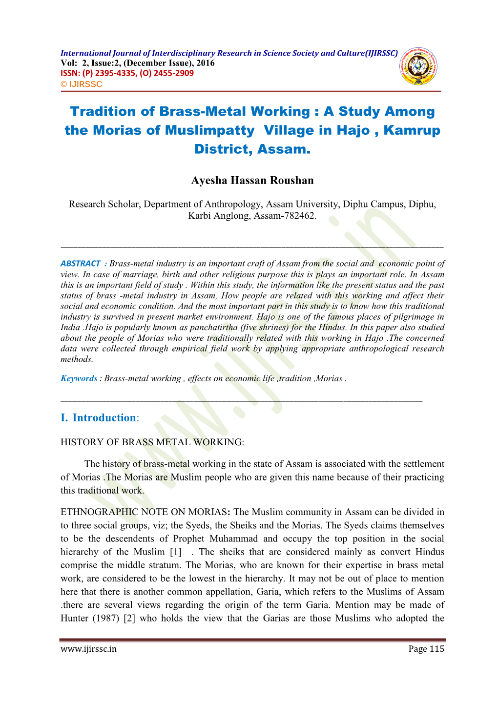 Tradition of Brass-Metal Working : a Study Among the Morias of Muslimpatty Village in Hajo , Kamrup District, Assam