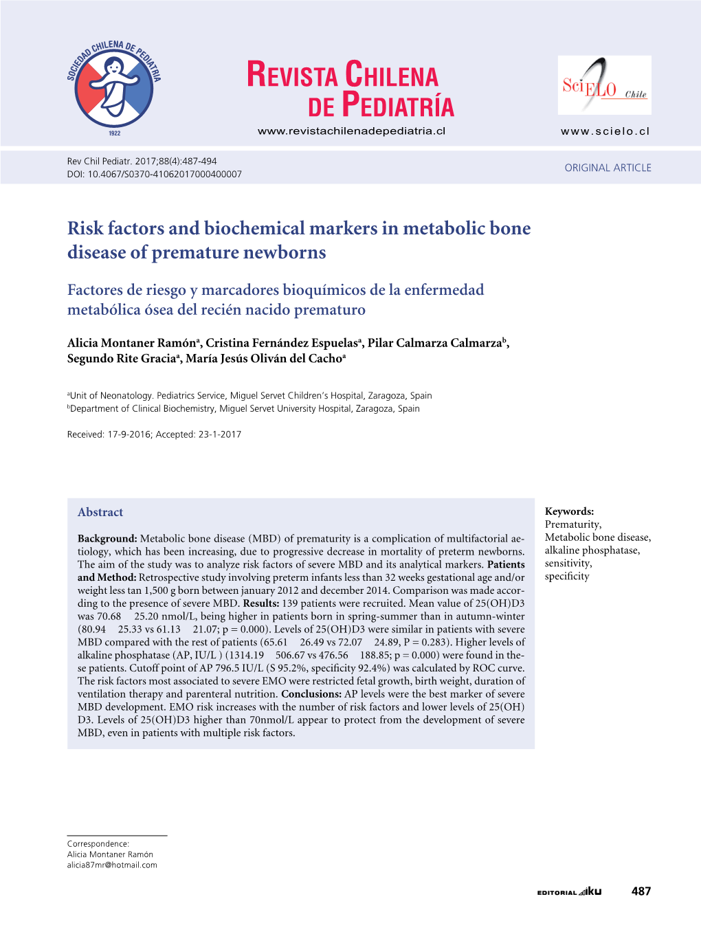Risk Factors and Biochemical Markers in Metabolic Bone Disease of Premature Newborns