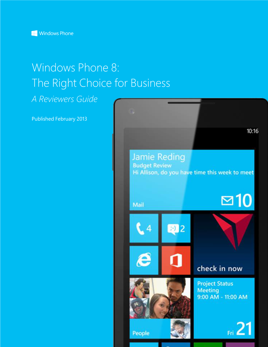 Windows Phone 8: the Right Choice for Business a Reviewers Guide