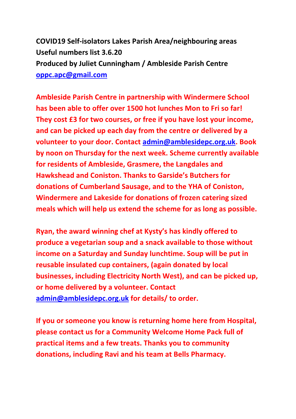 COVID19 Self-Isolators Lakes Parish Area/Neighbouring Areas Useful Numbers List 3.6.20 Produced by Juliet Cunningham / Ambleside Parish Centre Oppc.Apc@Gmail.Com