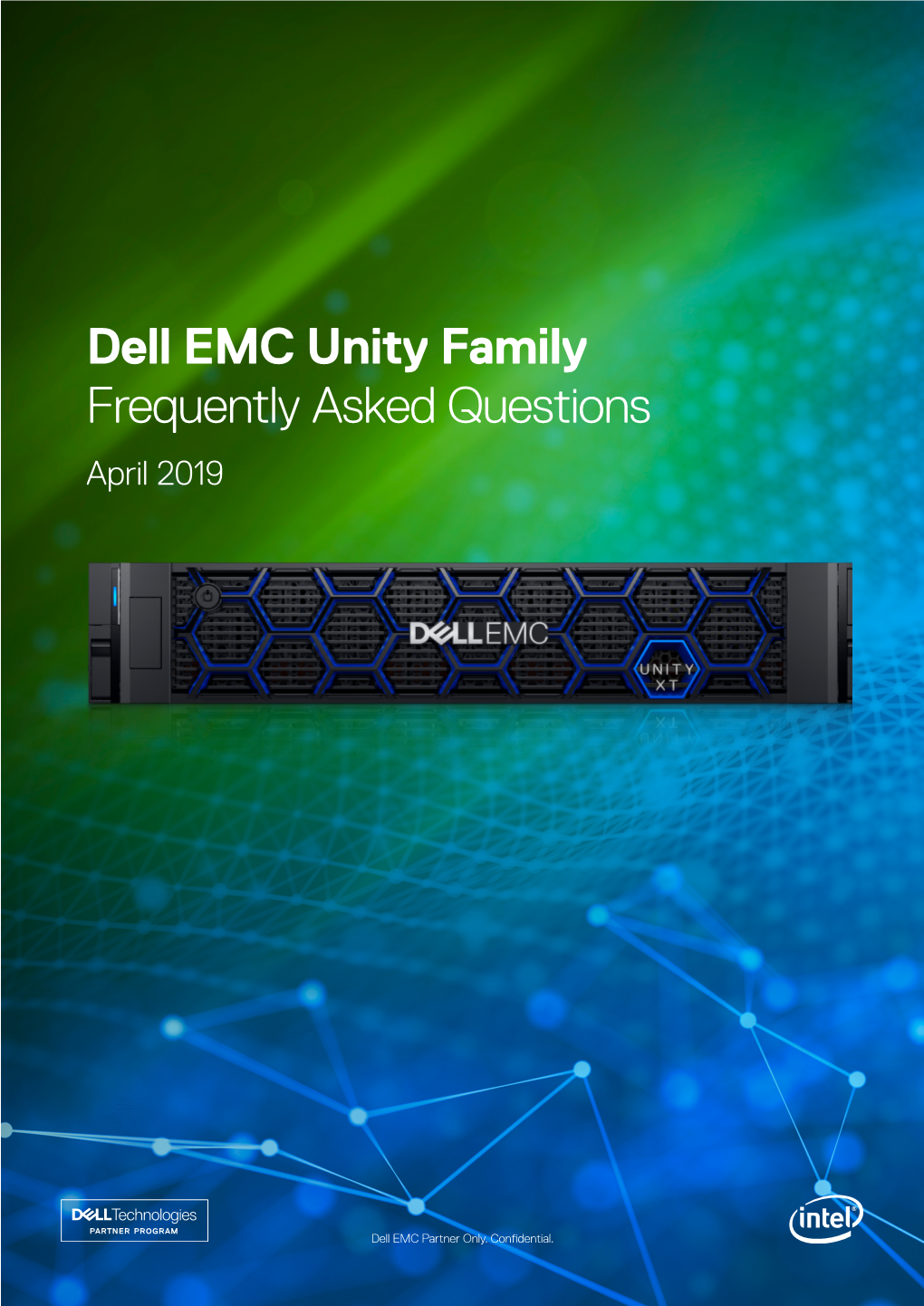 Dell EMC Unity Family Frequently Asked Questions April 2019