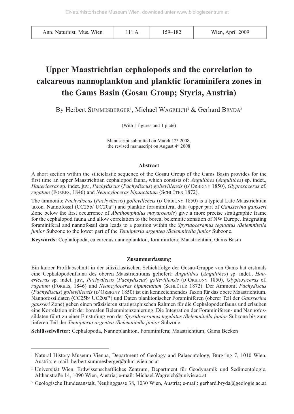 Upper Maastrichtian Cephalopods and the Correlation to Calcareous Nannoplankton and Planktic Foraminifera Zones in the Gams Basin (Gosau Group; Styria, Austria)